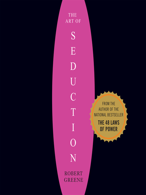 Title details for The Art of Seduction by Robert Greene - Available